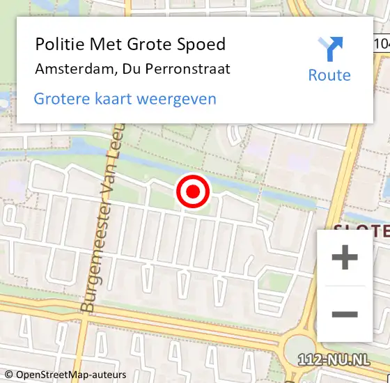 Locatie op kaart van de 112 melding: Politie Met Grote Spoed Naar Amsterdam, Du Perronstraat op 8 april 2024 00:55
