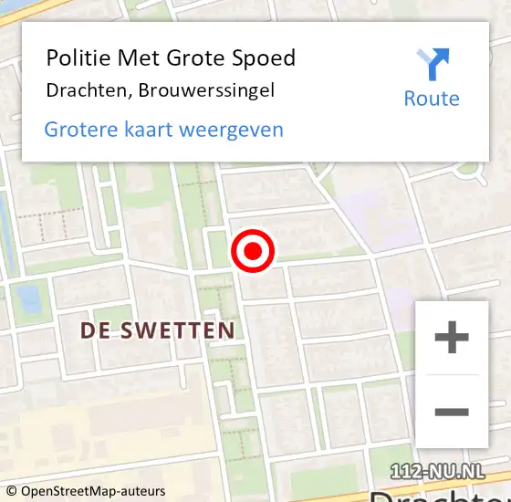 Locatie op kaart van de 112 melding: Politie Met Grote Spoed Naar Drachten, Brouwerssingel op 8 april 2024 08:31
