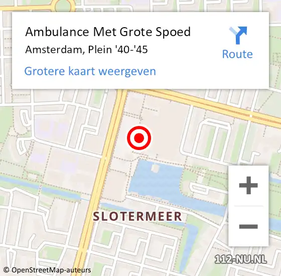 Locatie op kaart van de 112 melding: Ambulance Met Grote Spoed Naar Amsterdam, Plein '40-'45 op 8 april 2024 13:14