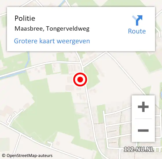 Locatie op kaart van de 112 melding: Politie Maasbree, Tongerveldweg op 8 april 2024 18:14