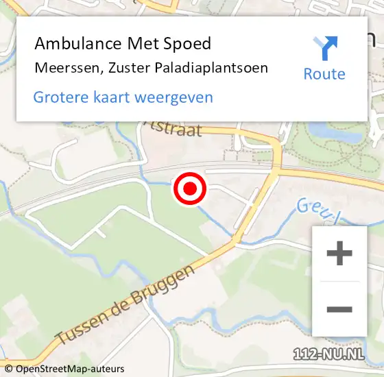 Locatie op kaart van de 112 melding: Ambulance Met Spoed Naar Meerssen, Zuster Paladiaplantsoen op 1 oktober 2014 20:56