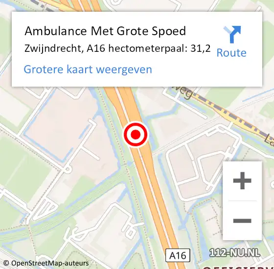Locatie op kaart van de 112 melding: Ambulance Met Grote Spoed Naar Zwijndrecht, A16 hectometerpaal: 31,2 op 9 april 2024 17:37