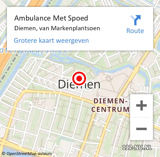 Locatie op kaart van de 112 melding: Ambulance Met Spoed Naar Diemen, van Markenplantsoen op 9 april 2024 20:51