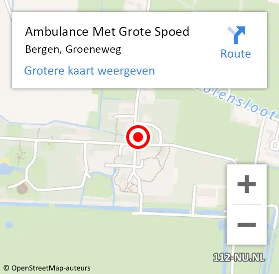 Locatie op kaart van de 112 melding: Ambulance Met Grote Spoed Naar Bergen, Groeneweg op 11 april 2024 10:21