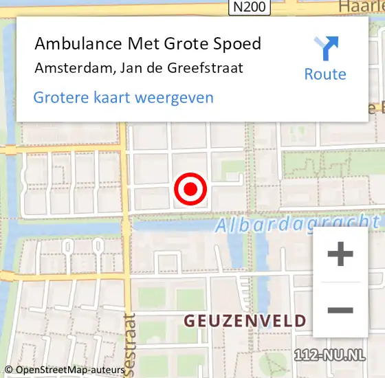 Locatie op kaart van de 112 melding: Ambulance Met Grote Spoed Naar Amsterdam, Jan de Greefstraat op 11 april 2024 15:50