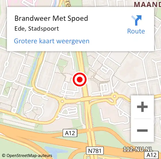 Locatie op kaart van de 112 melding: Brandweer Met Spoed Naar Ede, Stadspoort op 13 april 2024 02:48