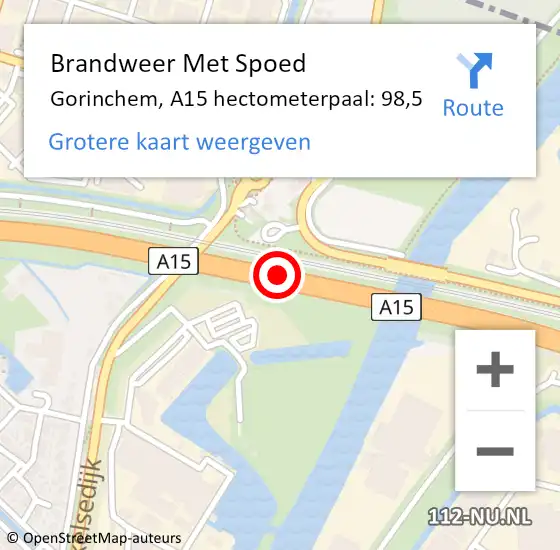Locatie op kaart van de 112 melding: Brandweer Met Spoed Naar Gorinchem, A15 hectometerpaal: 98,5 op 13 april 2024 08:06