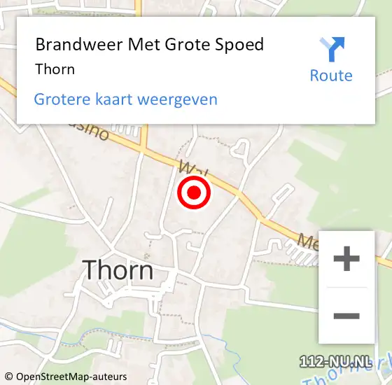 Locatie op kaart van de 112 melding: Brandweer Met Grote Spoed Naar Thorn op 15 april 2024 15:07