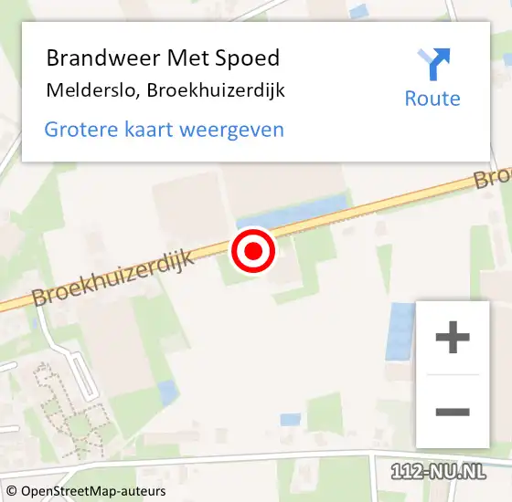 Locatie op kaart van de 112 melding: Brandweer Met Spoed Naar Melderslo, Broekhuizerdijk op 16 april 2024 16:24