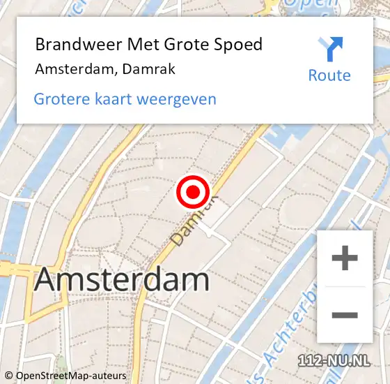 Locatie op kaart van de 112 melding: Brandweer Met Grote Spoed Naar Amsterdam, Damrak op 18 april 2024 02:32