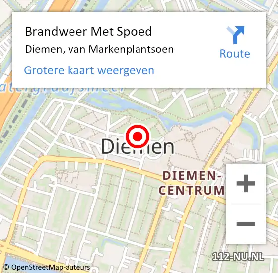 Locatie op kaart van de 112 melding: Brandweer Met Spoed Naar Diemen, van Markenplantsoen op 18 april 2024 10:53