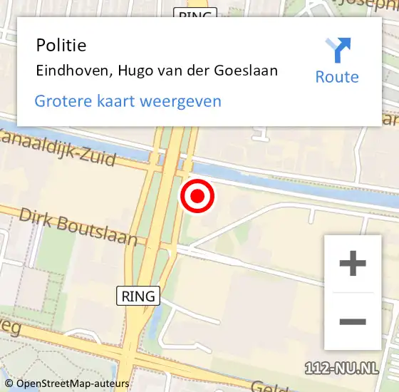 Locatie op kaart van de 112 melding: Politie Eindhoven, Hugo van der Goeslaan op 18 april 2024 17:54
