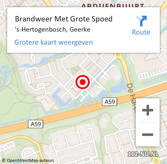 Locatie op kaart van de 112 melding: Brandweer Met Grote Spoed Naar 's-Hertogenbosch, Geerke op 20 april 2024 09:54