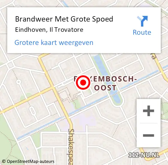 Locatie op kaart van de 112 melding: Brandweer Met Grote Spoed Naar Eindhoven, Il Trovatore op 21 april 2024 03:25