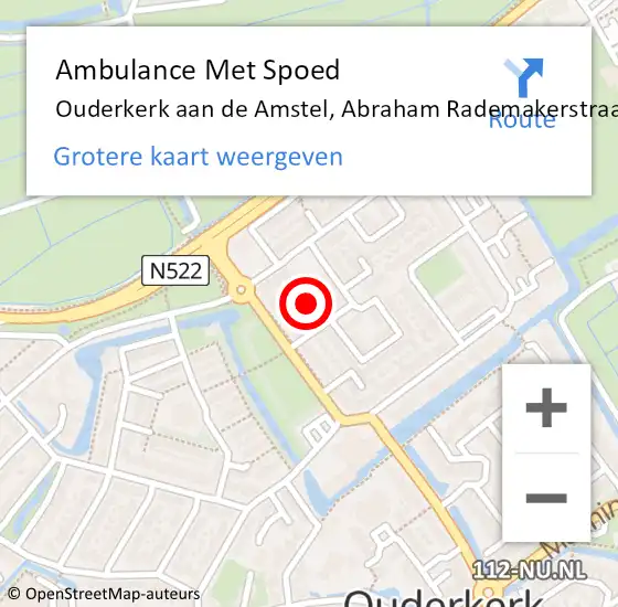 Locatie op kaart van de 112 melding: Ambulance Met Spoed Naar Ouderkerk aan de Amstel, Abraham Rademakerstraat op 21 april 2024 04:02