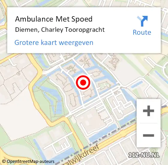 Locatie op kaart van de 112 melding: Ambulance Met Spoed Naar Diemen, Charley Tooropgracht op 21 april 2024 14:00