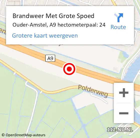 Locatie op kaart van de 112 melding: Brandweer Met Grote Spoed Naar Ouder-Amstel, A9 hectometerpaal: 24 op 21 april 2024 19:35