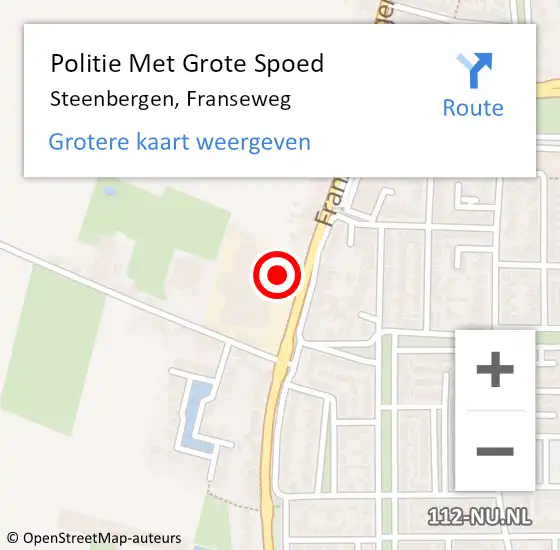 Locatie op kaart van de 112 melding: Politie Met Grote Spoed Naar Steenbergen, Franseweg op 21 april 2024 20:53
