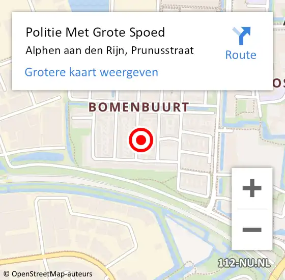 Locatie op kaart van de 112 melding: Politie Met Grote Spoed Naar Alphen aan den Rijn, Prunusstraat op 22 april 2024 08:23