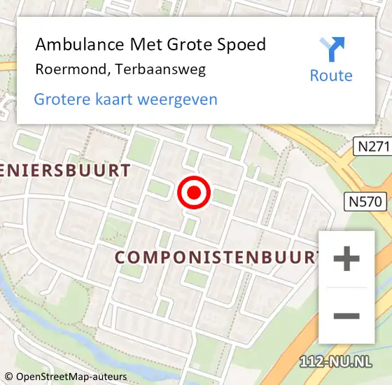 Locatie op kaart van de 112 melding: Ambulance Met Grote Spoed Naar Roermond, Terbaansweg op 23 april 2024 10:43