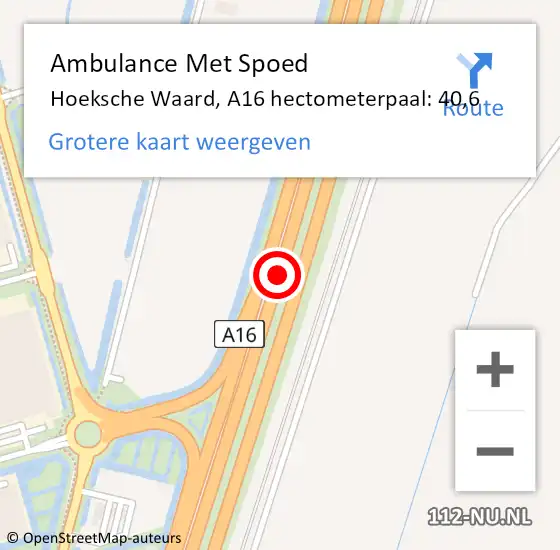 Locatie op kaart van de 112 melding: Ambulance Met Spoed Naar Hoeksche Waard, A16 hectometerpaal: 40,6 op 23 april 2024 15:56