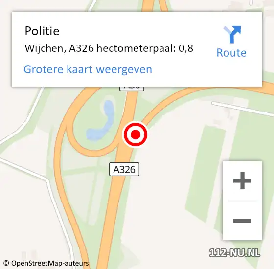 Locatie op kaart van de 112 melding: Politie Wijchen, A326 hectometerpaal: 0,8 op 25 april 2024 08:31