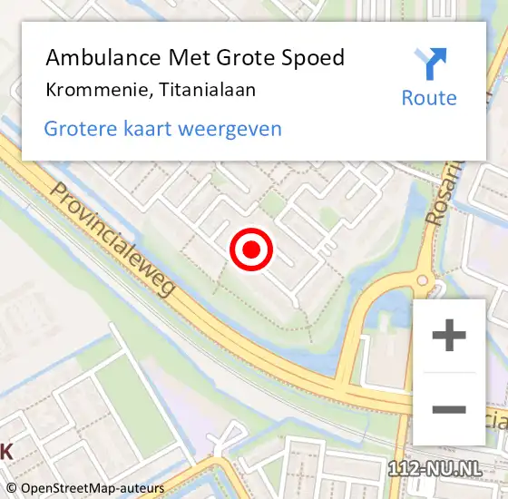 Locatie op kaart van de 112 melding: Ambulance Met Grote Spoed Naar Krommenie, Titanialaan op 26 april 2024 22:03