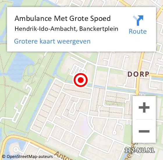 Locatie op kaart van de 112 melding: Ambulance Met Grote Spoed Naar Hendrik-Ido-Ambacht, Banckertplein op 27 april 2024 12:02