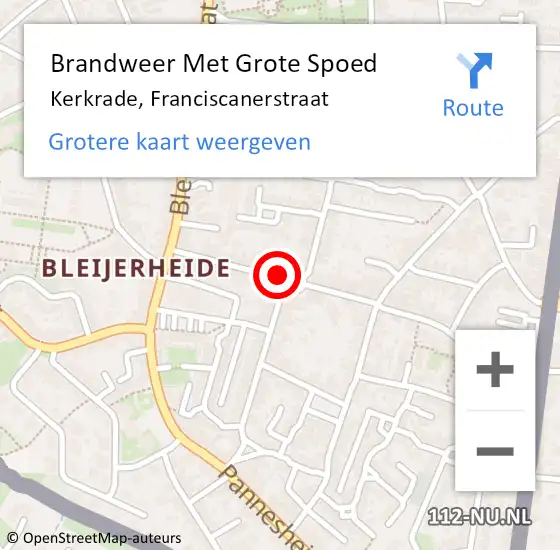 Locatie op kaart van de 112 melding: Brandweer Met Grote Spoed Naar Kerkrade, Franciscanerstraat op 27 april 2024 19:57