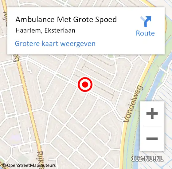 Locatie op kaart van de 112 melding: Ambulance Met Grote Spoed Naar Haarlem, Eksterlaan op 27 april 2024 22:24