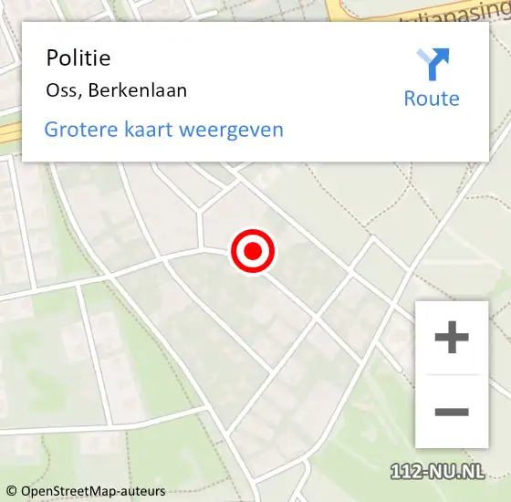 Locatie op kaart van de 112 melding: Politie Oss, Berkenlaan op 27 april 2024 23:02