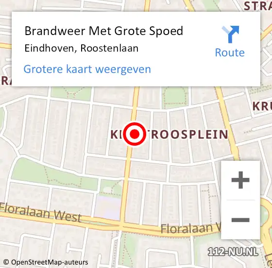 Locatie op kaart van de 112 melding: Brandweer Met Grote Spoed Naar Eindhoven, Roostenlaan op 28 april 2024 03:00