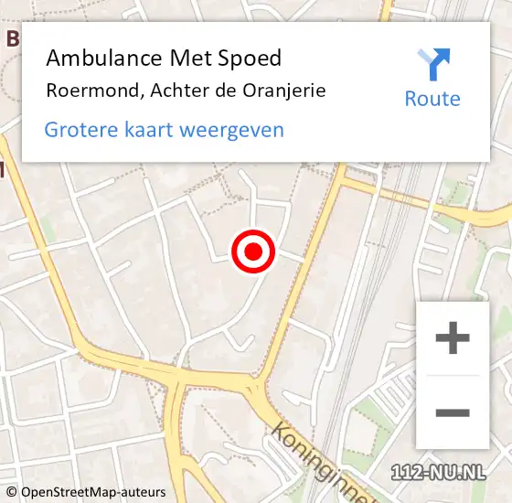 Locatie op kaart van de 112 melding: Ambulance Met Spoed Naar Roermond, Achter de Oranjerie op 28 april 2024 07:07