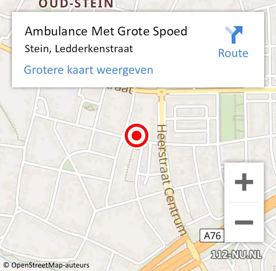 Locatie op kaart van de 112 melding: Ambulance Met Grote Spoed Naar Stein, Ledderkenstraat op 4 oktober 2014 01:03