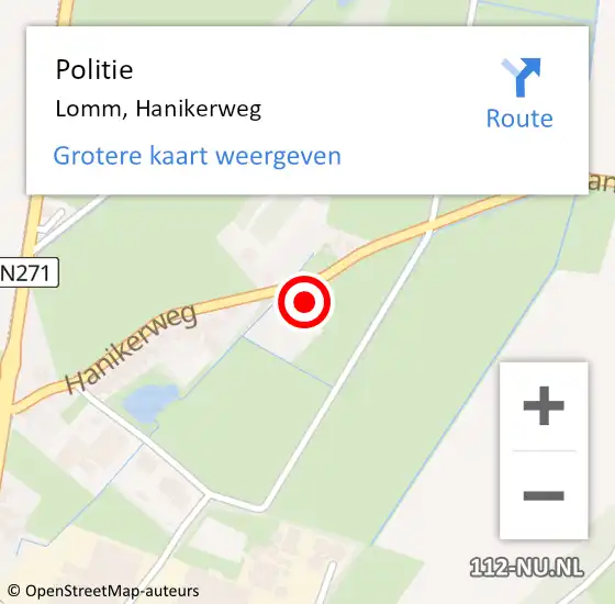 Locatie op kaart van de 112 melding: Politie Lomm, Hanikerweg op 29 april 2024 13:03