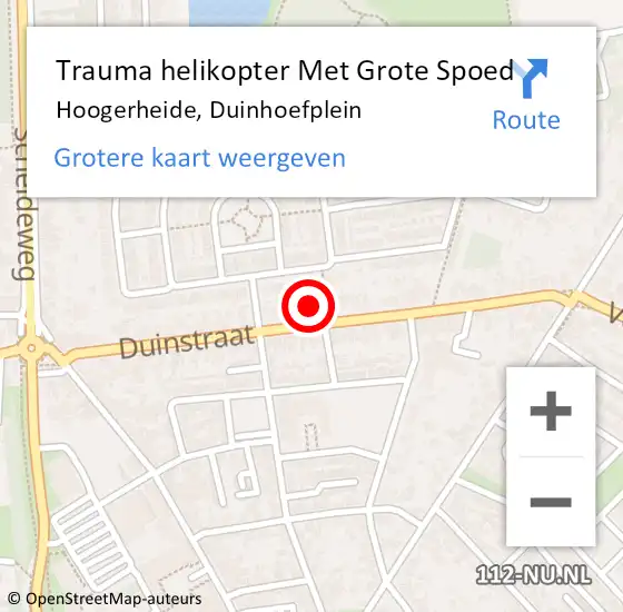 Locatie op kaart van de 112 melding: Trauma helikopter Met Grote Spoed Naar Hoogerheide, Duinhoefplein op 29 april 2024 13:08