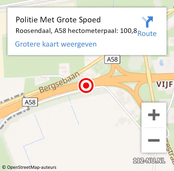 Locatie op kaart van de 112 melding: Politie Met Grote Spoed Naar Roosendaal, A58 hectometerpaal: 100,8 op 30 april 2024 16:47