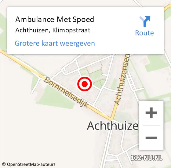 Locatie op kaart van de 112 melding: Ambulance Met Spoed Naar Achthuizen, Klimopstraat op 30 april 2024 23:05