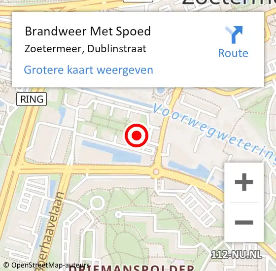 Locatie op kaart van de 112 melding: Brandweer Met Spoed Naar Zoetermeer, Dublinstraat op 1 mei 2024 11:38