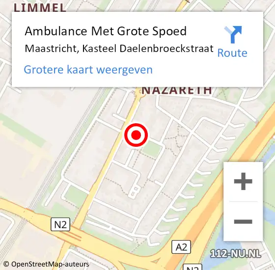 Locatie op kaart van de 112 melding: Ambulance Met Grote Spoed Naar Maastricht, Kasteel Daelenbroeckstraat op 2 mei 2024 01:40