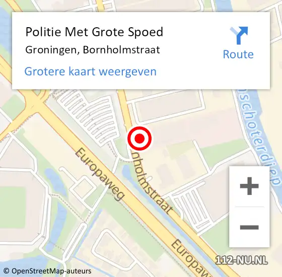 Locatie op kaart van de 112 melding: Politie Met Grote Spoed Naar Groningen, Bornholmstraat op 2 mei 2024 10:46