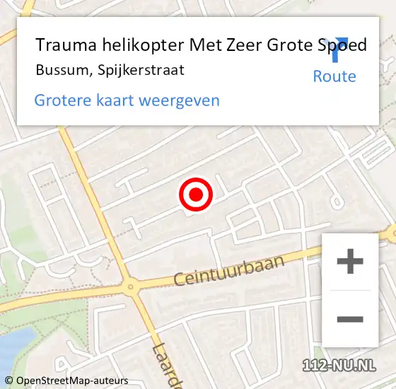 Locatie op kaart van de 112 melding: Trauma helikopter Met Zeer Grote Spoed Naar Bussum, Spijkerstraat op 3 mei 2024 04:01