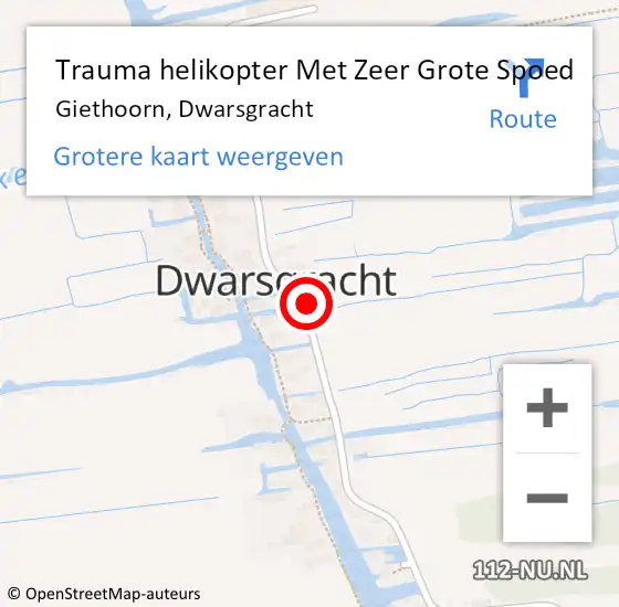 Locatie op kaart van de 112 melding: Trauma helikopter Met Zeer Grote Spoed Naar Giethoorn, Dwarsgracht op 4 mei 2024 15:26