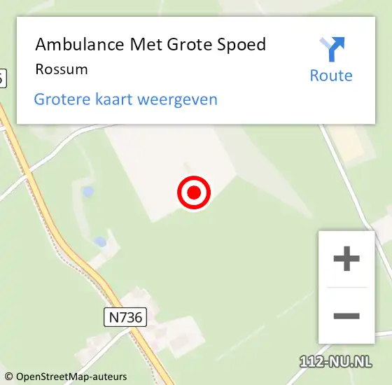 Locatie op kaart van de 112 melding: Ambulance Met Grote Spoed Naar Rossum op 4 mei 2024 17:14