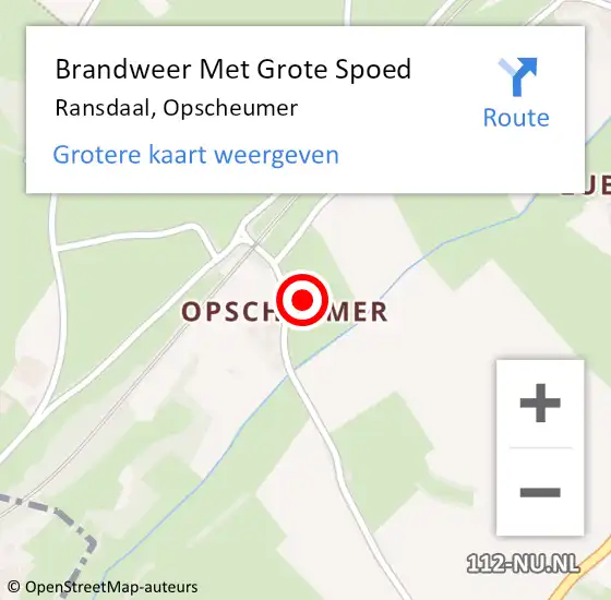 Locatie op kaart van de 112 melding: Brandweer Met Grote Spoed Naar Ransdaal, Opscheumer op 4 mei 2024 23:25