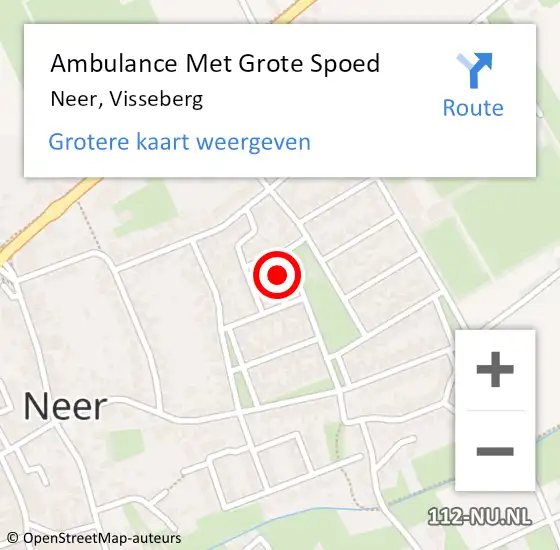 Locatie op kaart van de 112 melding: Ambulance Met Grote Spoed Naar Neer, Visseberg op 5 mei 2024 10:28