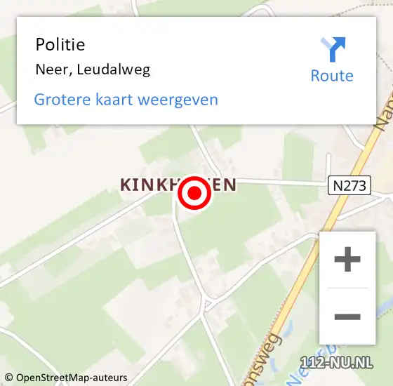 Locatie op kaart van de 112 melding: Politie Neer, Leudalweg op 5 mei 2024 17:07