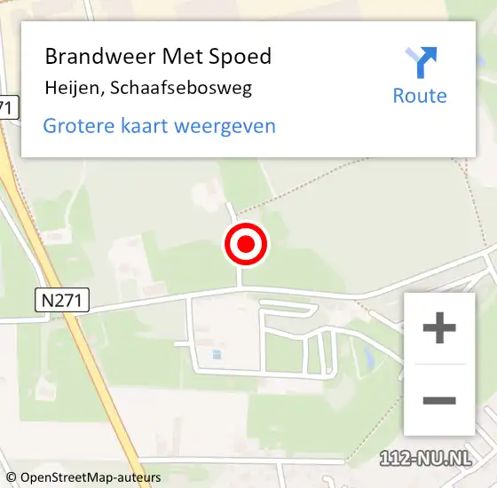 Locatie op kaart van de 112 melding: Brandweer Met Spoed Naar Heijen, Schaafsebosweg op 5 mei 2024 20:23
