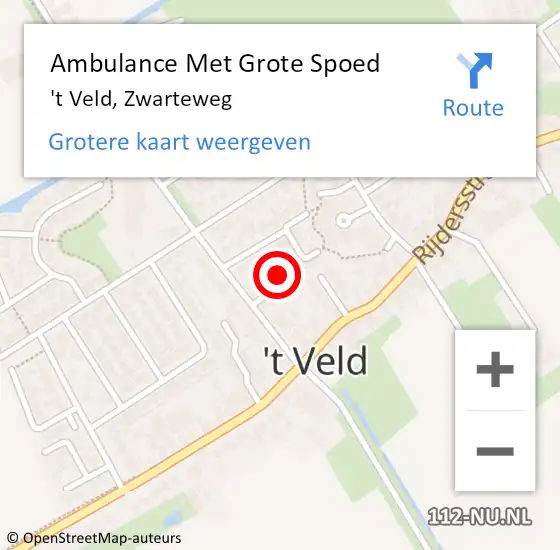 Locatie op kaart van de 112 melding: Ambulance Met Grote Spoed Naar 't Veld, Zwarteweg op 6 mei 2024 18:56