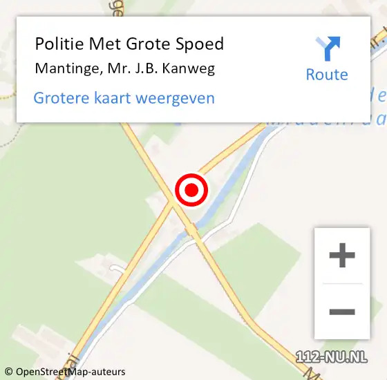 Locatie op kaart van de 112 melding: Politie Met Grote Spoed Naar Mantinge, Mr. J.B. Kanweg op 6 mei 2024 22:06